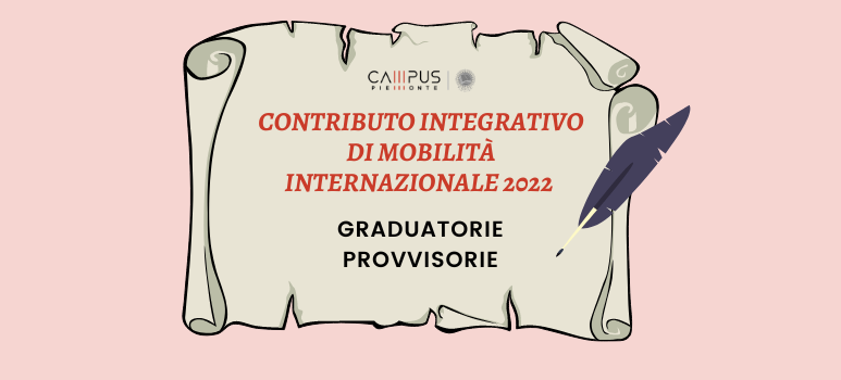 Graduatorie provvisorie contributo integrativo mobilità internazionale anno 2022