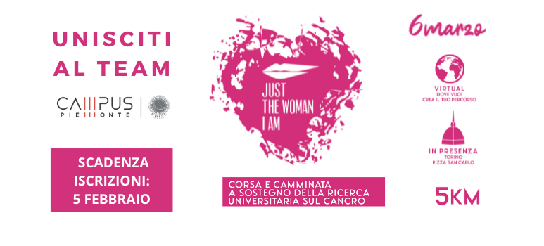Partecipa con il team EDISU | Campus Piemonte a Just The Woman I Am 2022